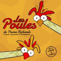 Les poules de Pierre Richards (d’après Lysistrata d’Aristophane) par la Cie de l’Embellie. Le samedi 11 juin 2016 à Montauban. Tarn-et-Garonne.  21H00